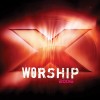 Various - X Worship 2006