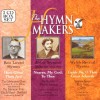 The Hymn Makers - The Hymn Makers Box Set (Vol 1)