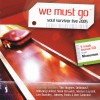 Product Image: Soul Survivor - Soul Survivor Live 2005: We Must Go