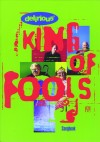 Product Image: Delirious? - King Of Fools