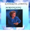 Katherine Lamping - Morningsong