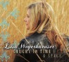 Lisa Weyerhaeuser - Caught In Time & Space