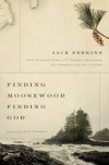 Jack Perkins - Finding Moosewood Finding God