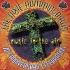 Product Image: The Dixie Hummingbirds - Music In The Air: The 70th Anniversary All-Star Tribute