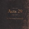 The Young Continentals - Acts 29
