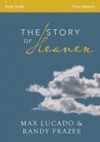Max Lucado & Randy Frazee - The Story Of Heaven Study Guide