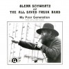 Product Image: Glenn Schwartz And The All Saved Freak Band - My Poor Generation