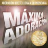 Various - Máxima Adoración