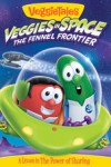 VeggieTales - Veggies In Space: The Fennel Frontier