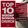 Maranatha! Music - Top 10 Worship Songs Church