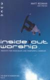Matt Redman - Inside Out Worship