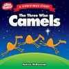 Andrew McDonough - The Three Wise Camels