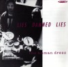 Product Image: Lies Damned Lies - The Human Dress
