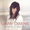 Ginny Owens - I Know A Secret