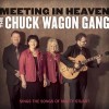 The Chuck Wagon Gang - Meeting In Heaven