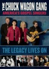 The Chuck Wagon Gang - America's Gospel Singers: The Legacy Lives On