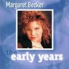 Product Image: Margaret Becker - The Early Years