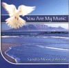Product Image: Sandra Moon Johnson - You Are My Music