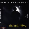 Scott Blackwell - The Real Thing (reissue)