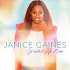 Janice Gaines - Greatest Life Ever