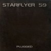 Product Image: Starflyer 59 - Plugged