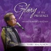 Product Image: Terry MacAlmon - The Glory Of His Presence
