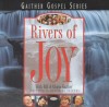 Product Image: Bill & Gloria Gaither and Their Homecoming Friends - Rivers Of Joy