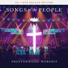 Prestonwood Worship - Songs Of The People Live Deluxe Edition