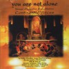 Continental Voices - You Are Not Alone
