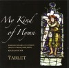 Exmoor Singers Of London - The Tablet: My Kind Of Hymn