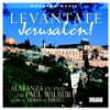 Product Image: Paul Wilbur - Lev&aacute;ntate Jerusal&eacute;n