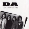 DA - Live Bootleg '82