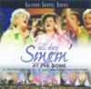 Product Image: Bill & Gloria Gaither and Their Homecoming Friends - All Day Singing At The Dome