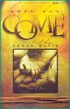 Geron Davis - Hope Has Come