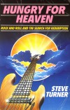 Steve Turner - Hungry For Heaven