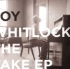Product Image: Joy Whitlock - The Fake EP