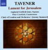 Product Image: John Tavener, Choir And Orchestra Of London, Jeremy Summerly - Lament For Jerusalem