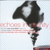 New Wine - Echoes In Eternity: Live From New Wine 2004