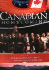 Product Image: Bill & Gloria Gaither and Their Homecoming Friends - Canadian Homecoming