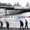 A Ragamuffin Band - Prayers Of A Ragamuffin