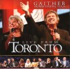 Product Image: Bill & Gloria Gaither and Their Homecoming Friends - Gaither Homecoming Tour: Live From Toronto