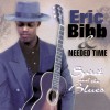 Eric Bibb & Needed Time - Spirit And The Blues