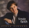 Product Image: Steve Parsons - Simple Faith