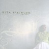 Rita Springer - I Have To Believe