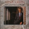 Steve Green - For God And God Alone