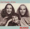 Product Image: 2nd Chapter Of Acts - Rejoice (reissue)