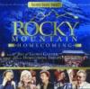 Product Image: Bill & Gloria Gaither and Their Homecoming Friends - Rocky Mountain Homecoming