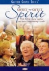 Product Image: Bill & Gloria Gaither & Their Homecoming Friends - Sweet Sweet Spirit