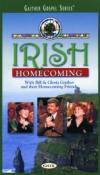 Bill & Gloria Gaither and Their Homecoming Friends - Irish Homecoming