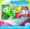 Product Image: Veggie Tales - Sing-Alongs: On The Road With Bob And Larry